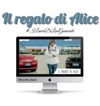 il regalo di alice